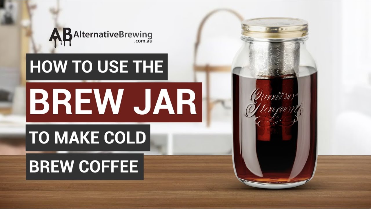 How to Use the BrewJar to make Cold Brewed Coffee
