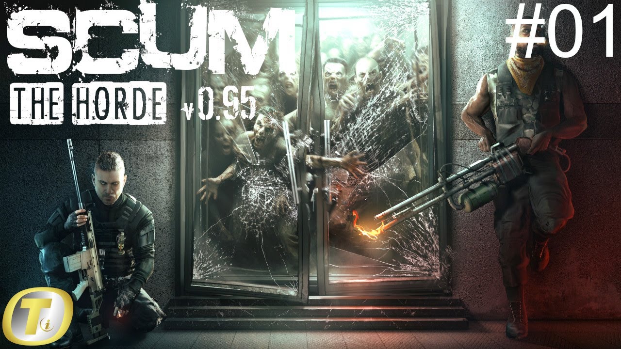 La horde arrive! | Scum v0.95 fr