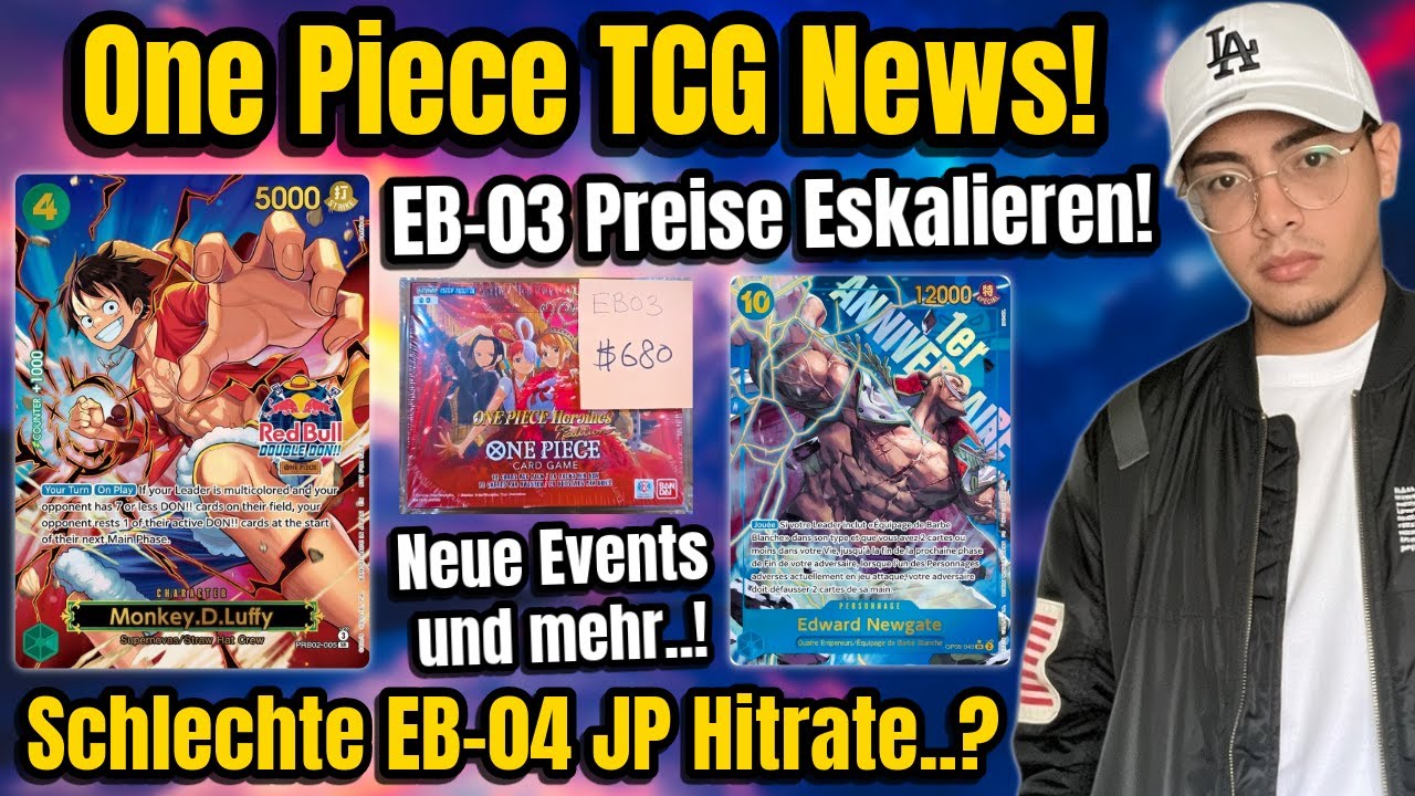 EB-03 PREISSCHOCK?! EB-04 Hitrates enttäuschen & Neue Events + Promos | One Piece TCG News