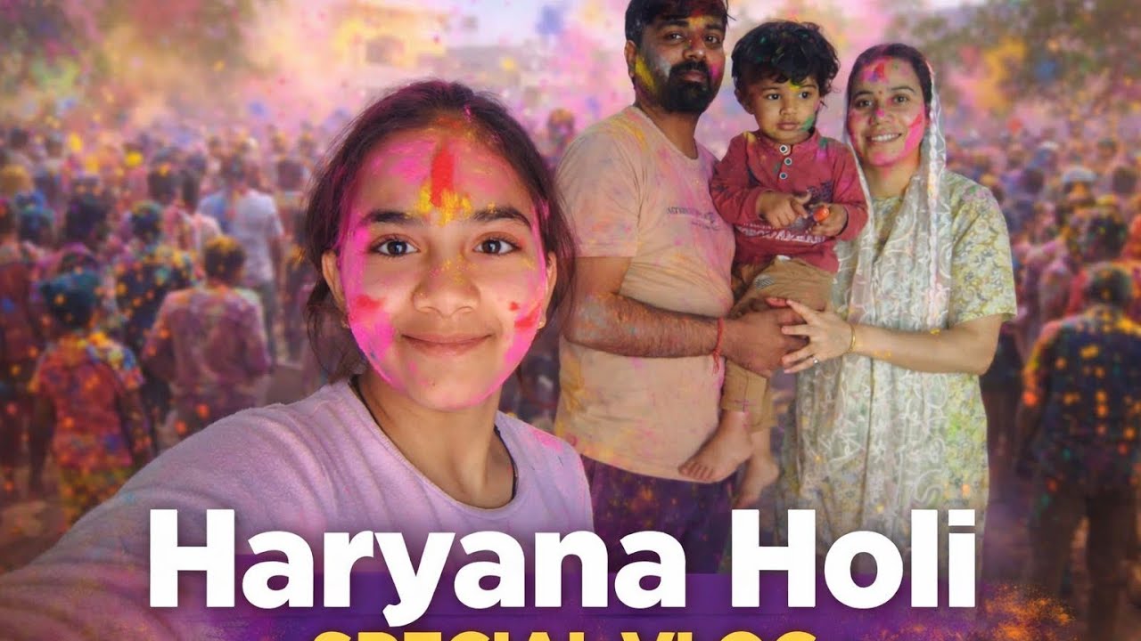 First Time Haryana HoliExperience 😍#holivlog#haryanaholi#holicelebration#familyvlog#holivlog2026#yt 
