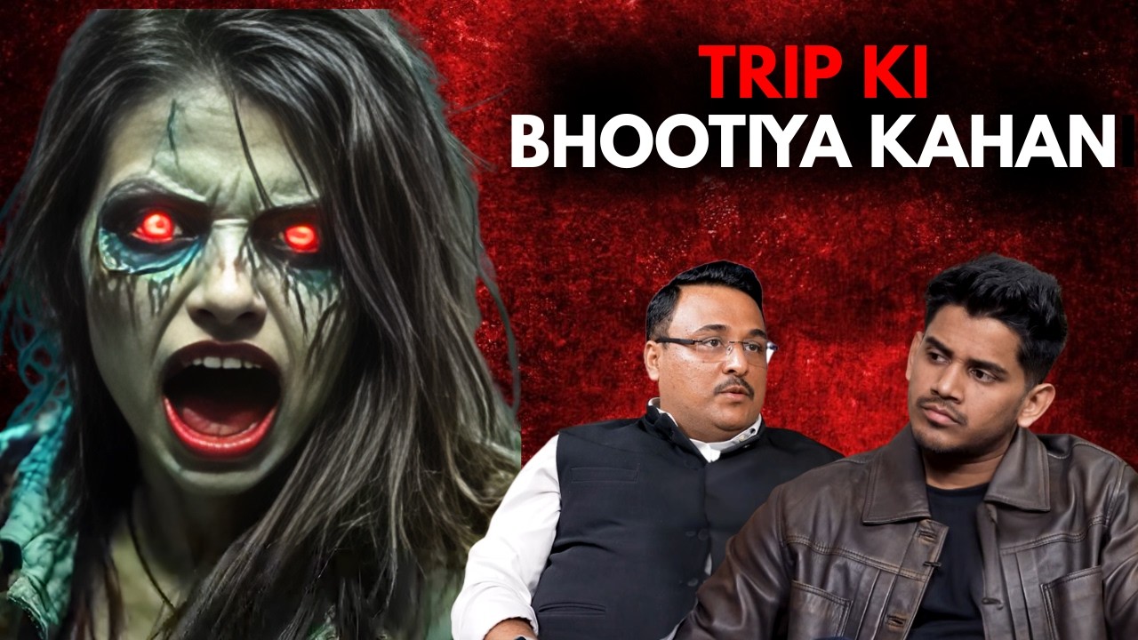 Trip Ki Bhootiya Kahani || Paranormal Investigator India || Real Talk Short