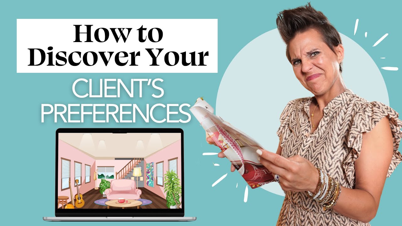 How to Discover and Interpret Client Design Preferences