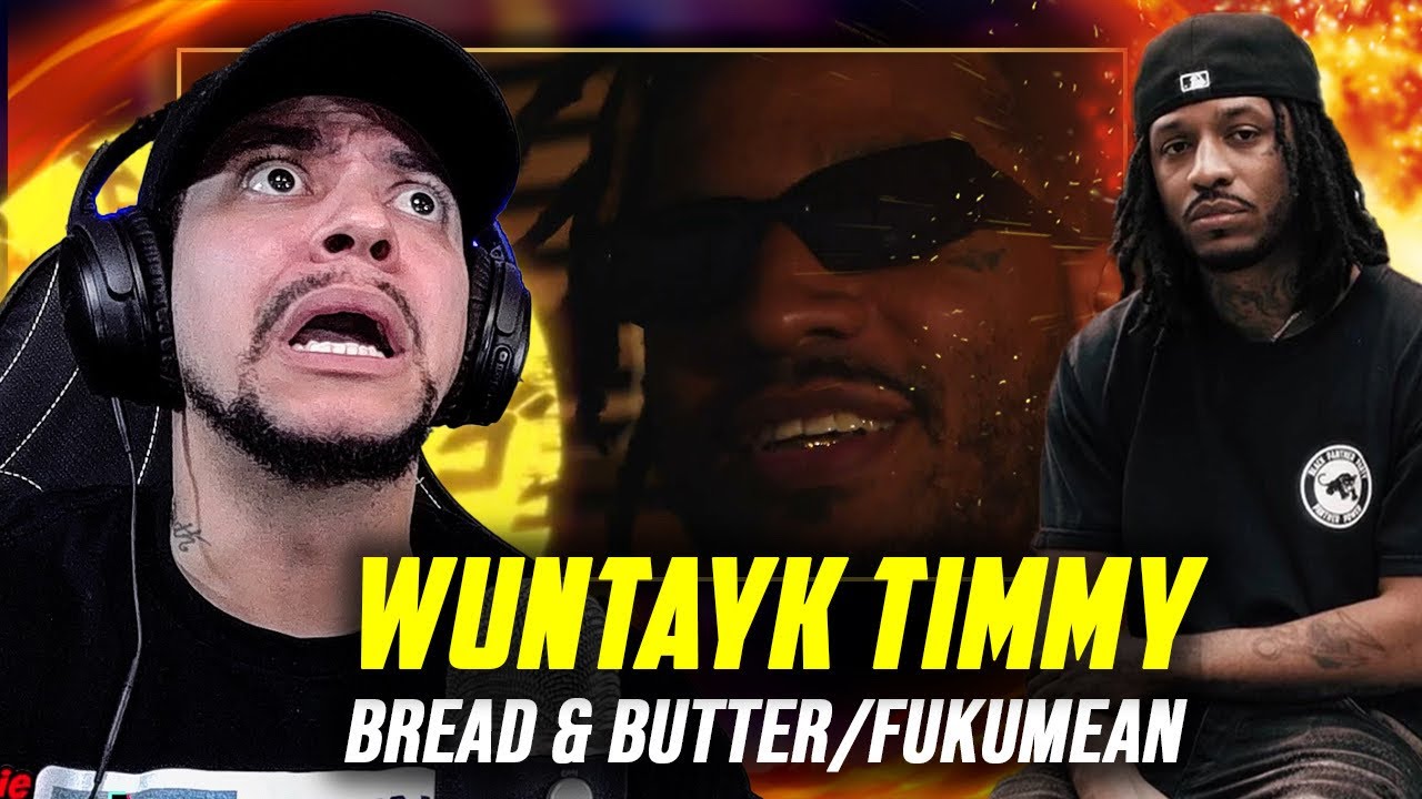 HEEEE'S BAAAACK WUNTAYK!!!!! Wuntayk Timmy - Bread & Butter / F**umean remix (LIVE REACTION)