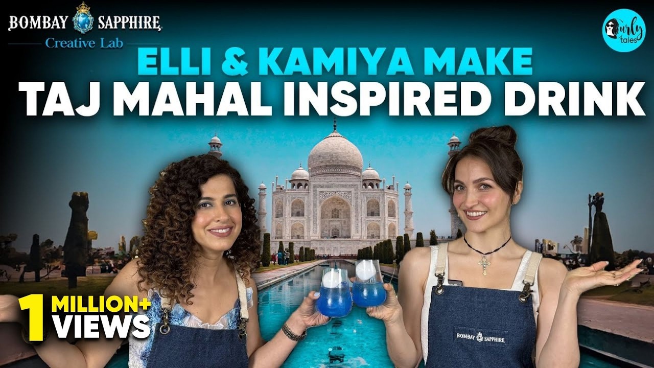 Elli AvrRam & Kamiya Jani Turn Mixologists |Exploring Taj Mahal Inspired Drinks in Delhi|Curly Tales