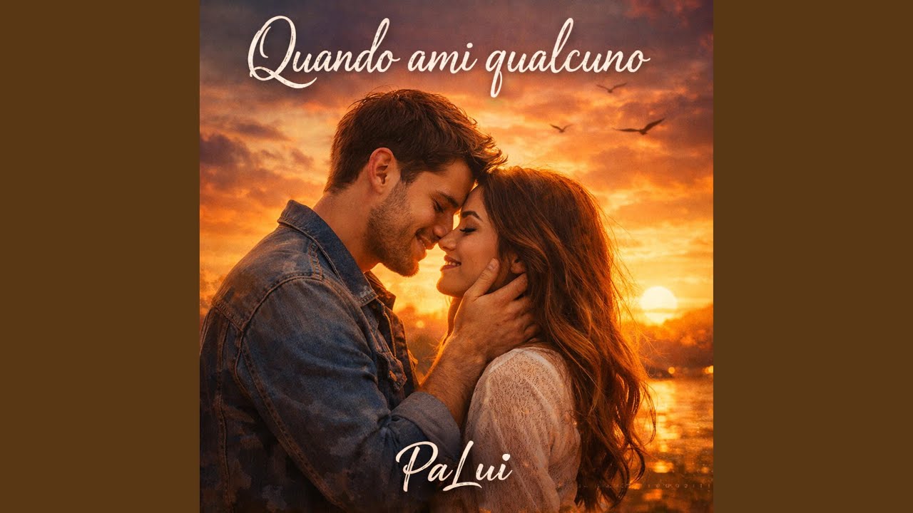 Quando ami qualcuno