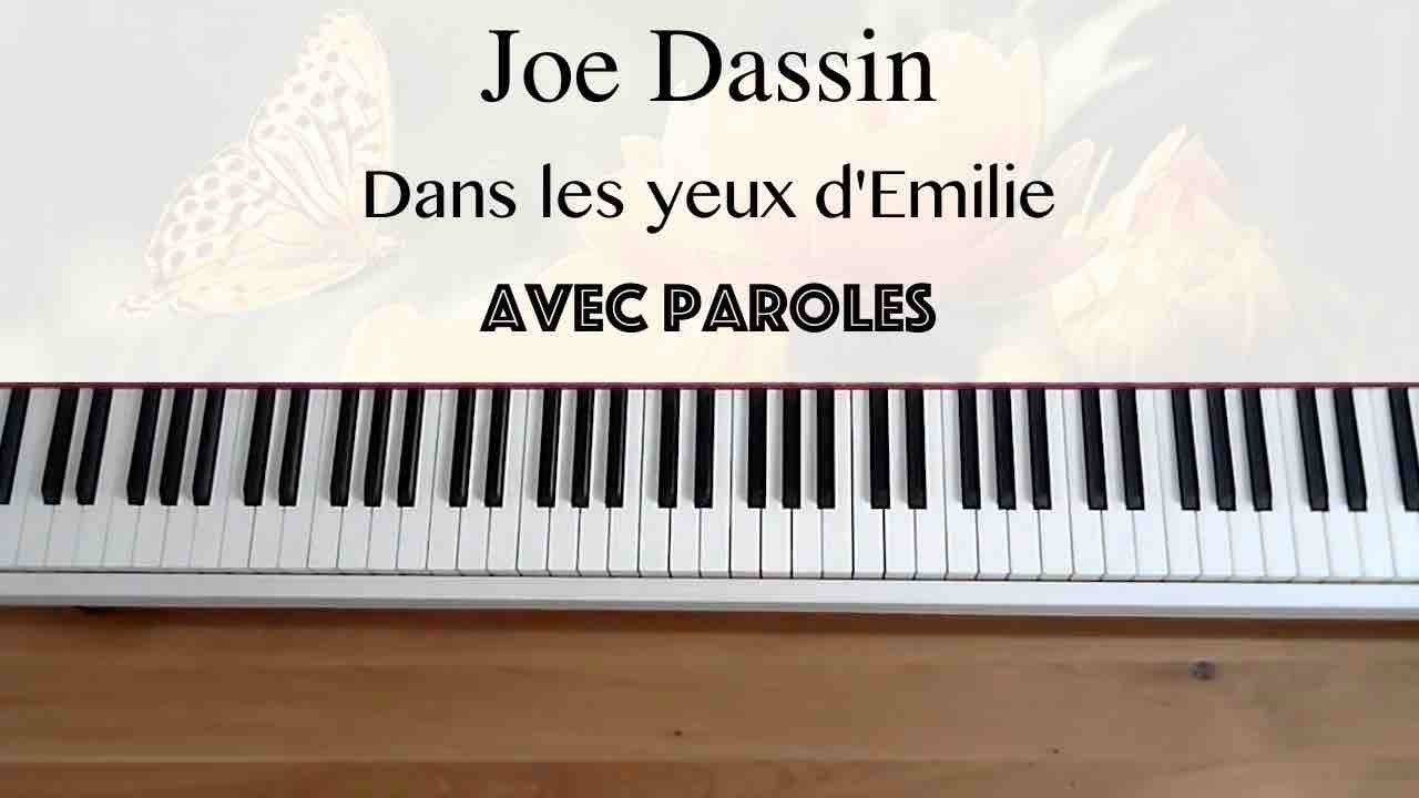 Joe Dassin - Dans les yeux d'Emilie (avec paroles) - Piano