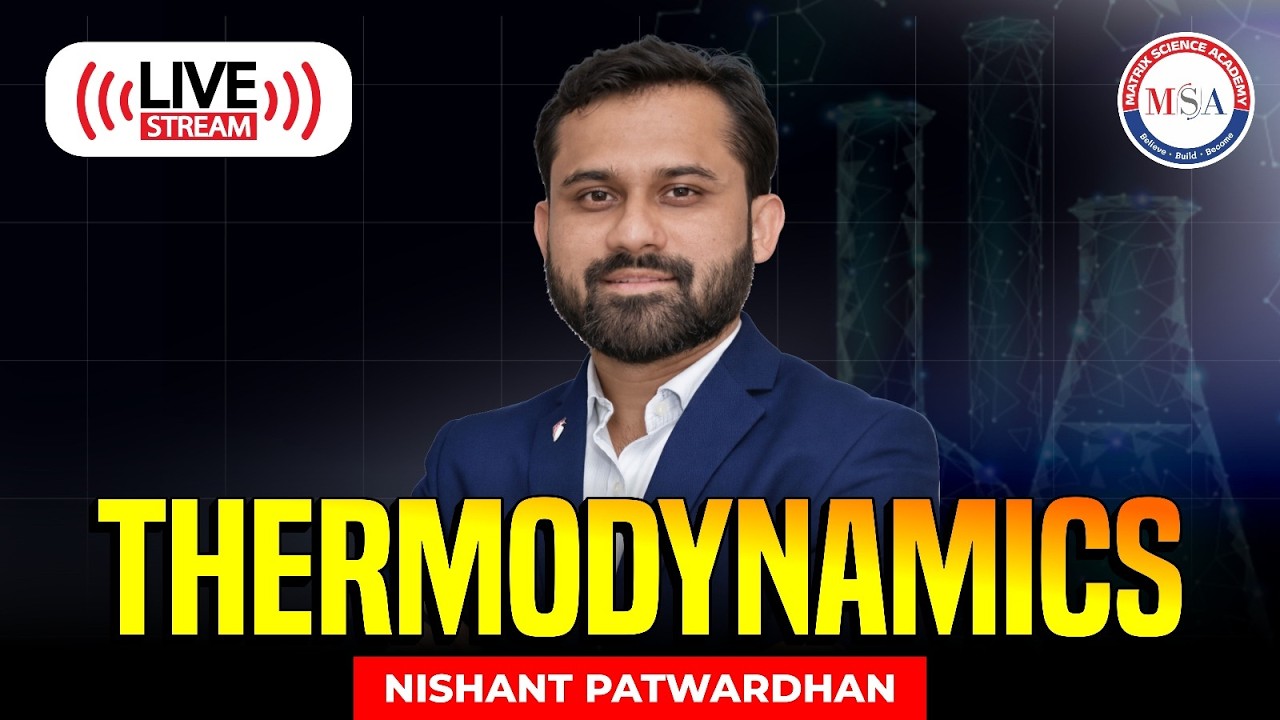 THERMODYNAMICS | MHTCET CRASH COURSE2026 | ONE SHOT REVISION | MATRIX SCIENCE ACADEMY NISHANT SIR