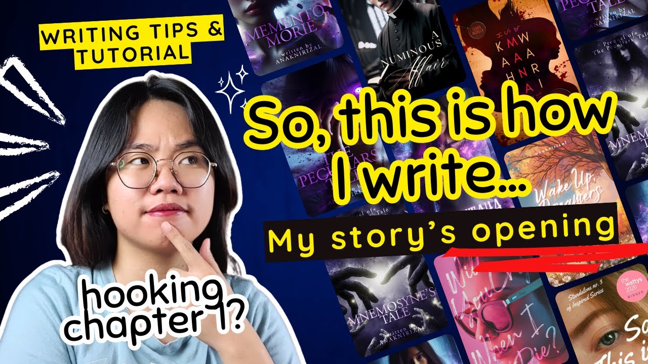 Writing your story opening (How to write your first chapter Pt.1) | WRITING TIPS & TUTORIAL