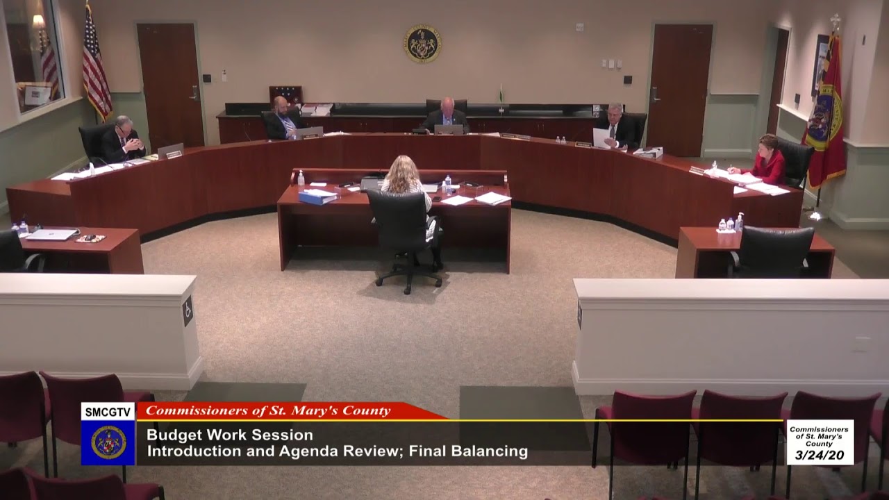 3/24/20 Commissioners of St. Mary's County Afternoon Budget Work Session
