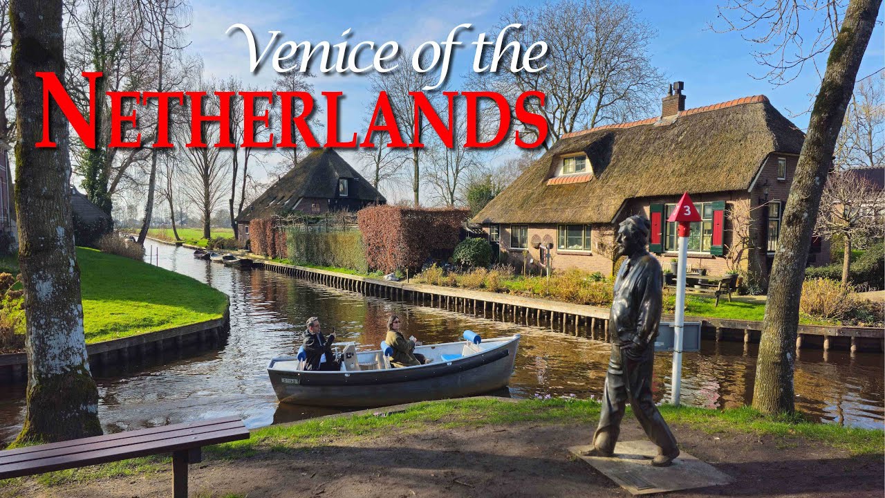 Giethoorn  The Venice of the Netherlands