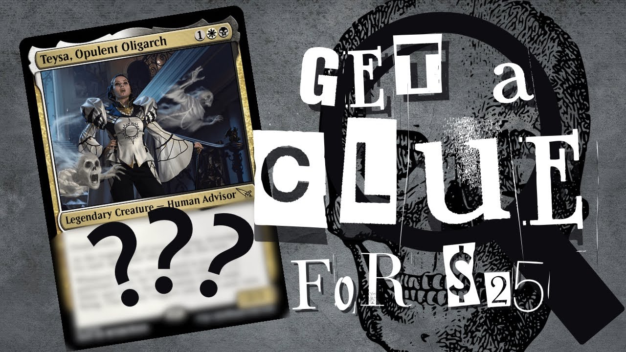 Get a Clue! | $25 Budget EDH Deck | Teysa, Opulent Oligarch