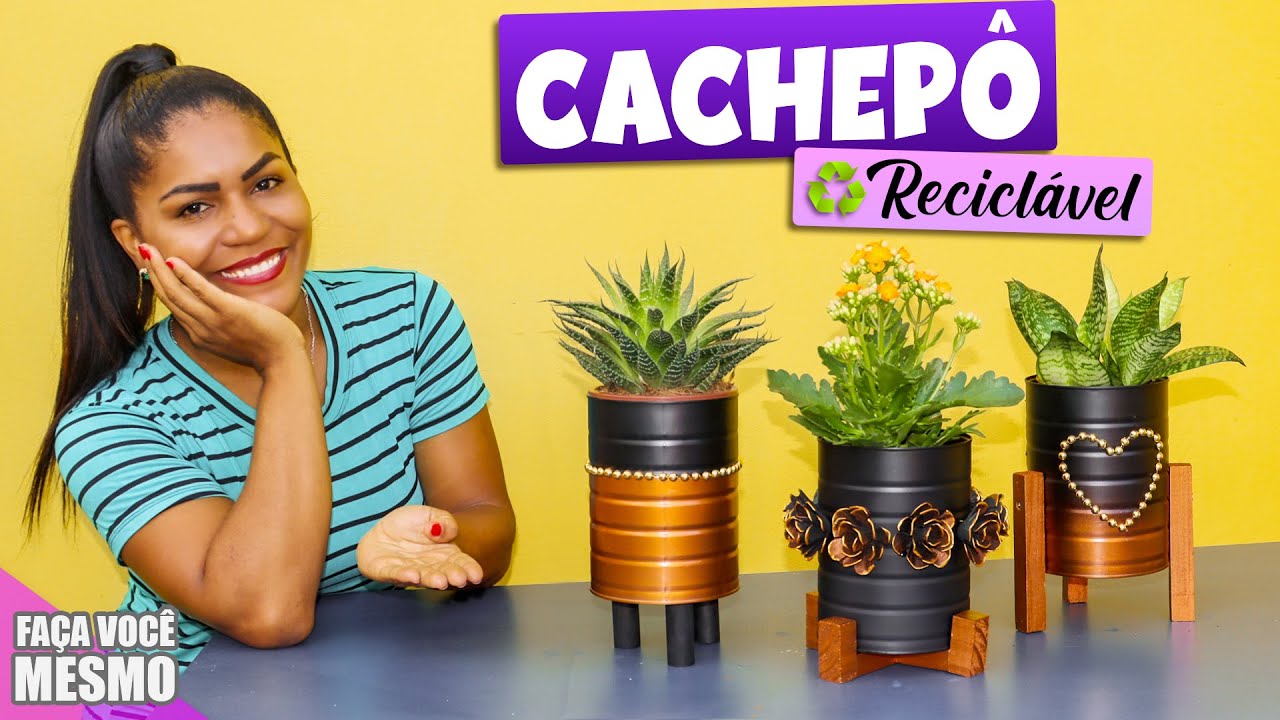 CACHEPÔ DE LATAS DE LEITE EM PÓ, COMO FAZER, RECICLAR, REAPROVEITAR - Faça Você Mesmo