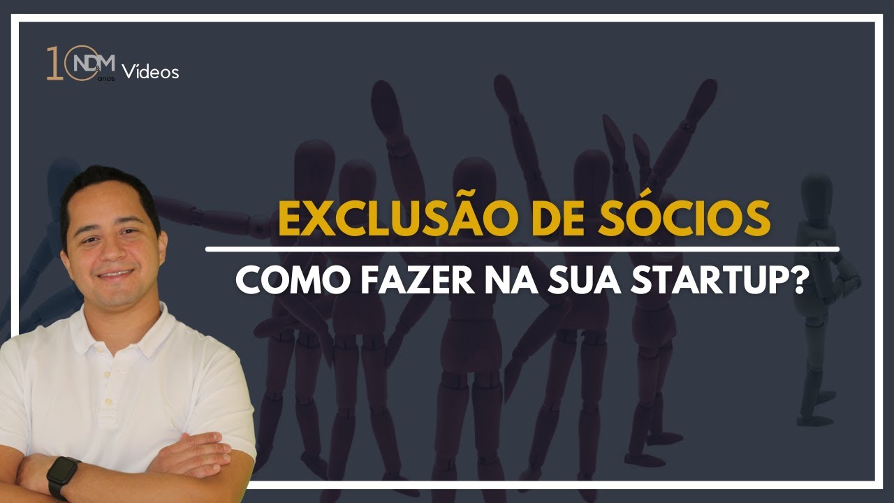 Exclusão de Sócios: como fazer?