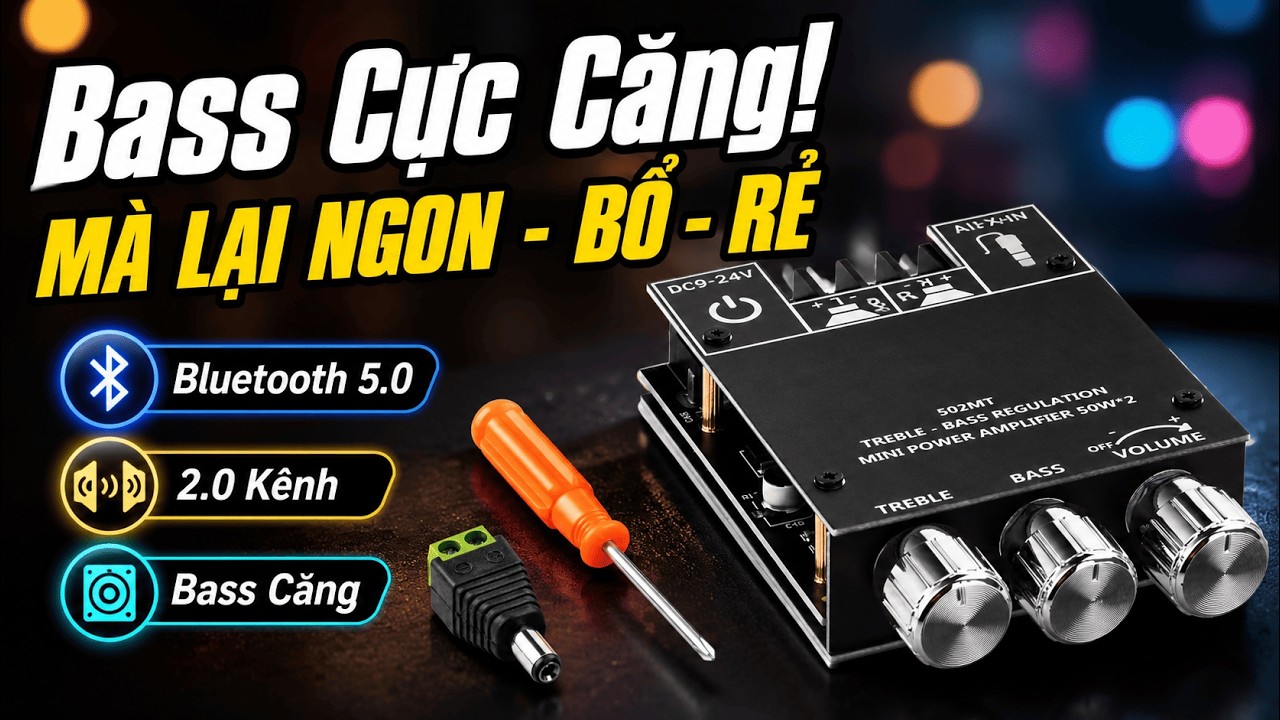 Mạch ZK-502MT và ZK-502, cùng khám phá tính năng nổi bật của 2 mạch này