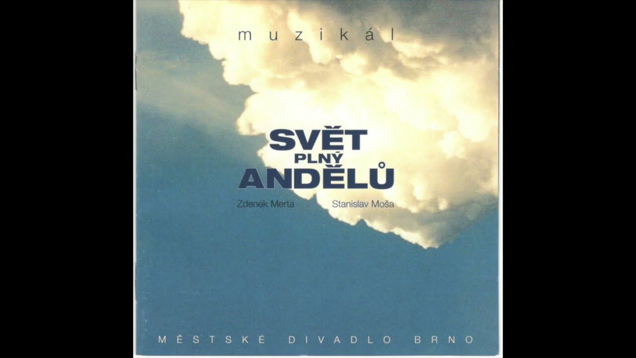 David Uličník, Petr Gazdík, Markéta Sedláčková, Jana Vaculíková - Omluva (muzikál Svět plný andělů)