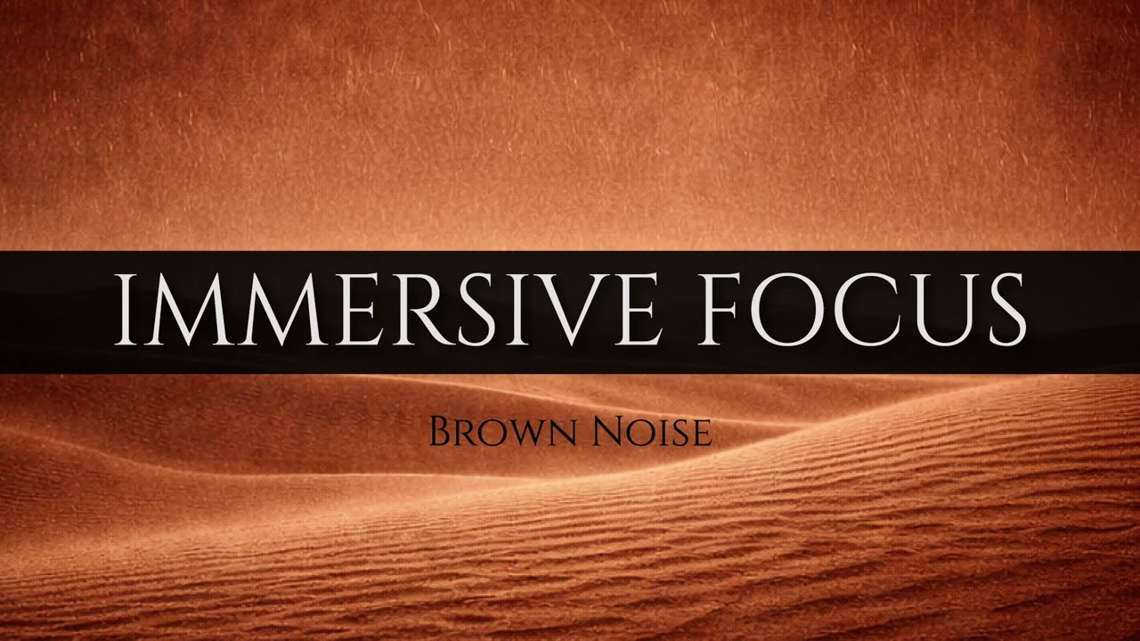 IMMERSIVE FOCUS - ADHD Study Sound