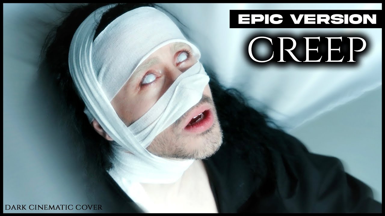 CREEP | Dark Cinematic Cover (Radiohead)