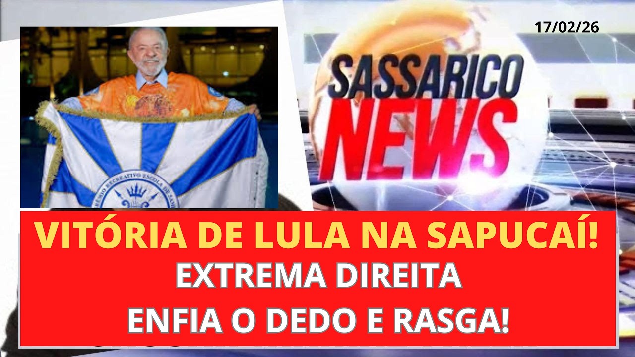 EXTREMA DIREITA ENFIA O DEDO E RASGA! VITÓRIA DE LULA NA SAPUCAI! SASSARICO NEWS!