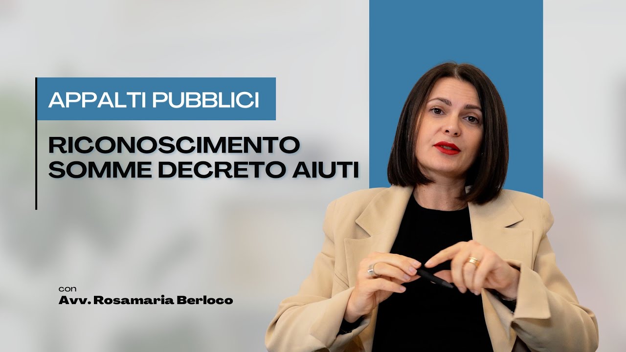 APPALTI PUBBLICI. Riconoscimento somme decreto aiuti