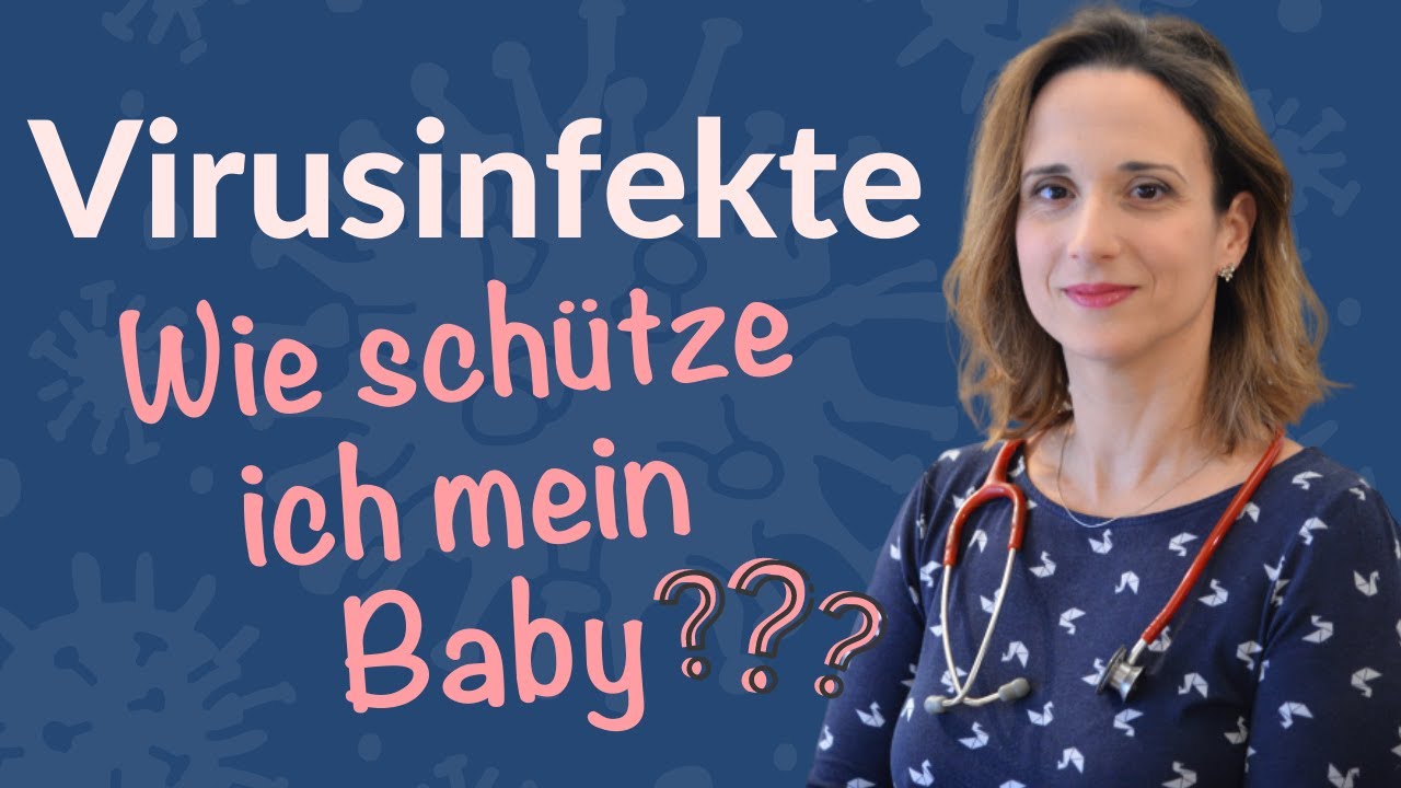 Babys schützen vor Viren? Aber wie?