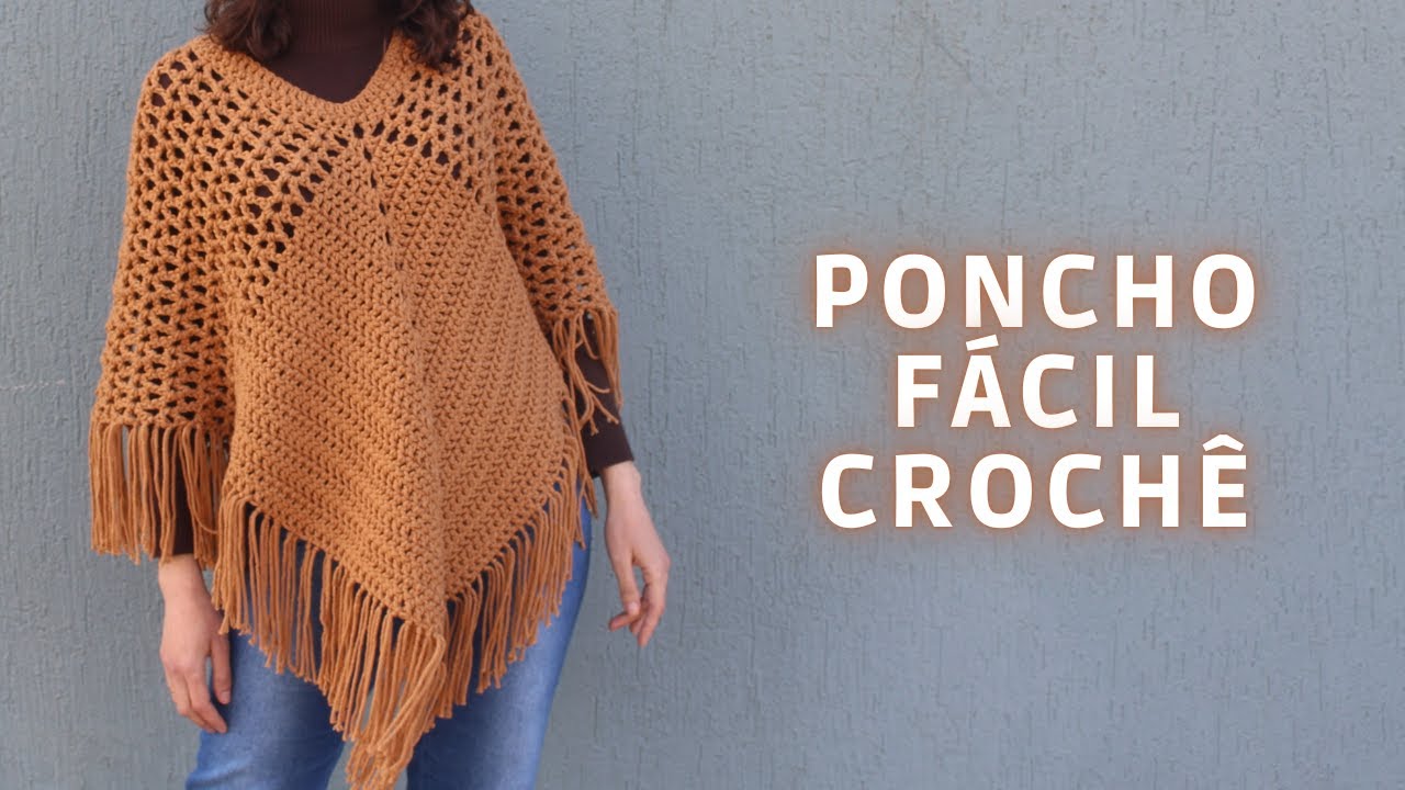 PONCHO FÁCIL E RÁPIDO | CROCHÊ