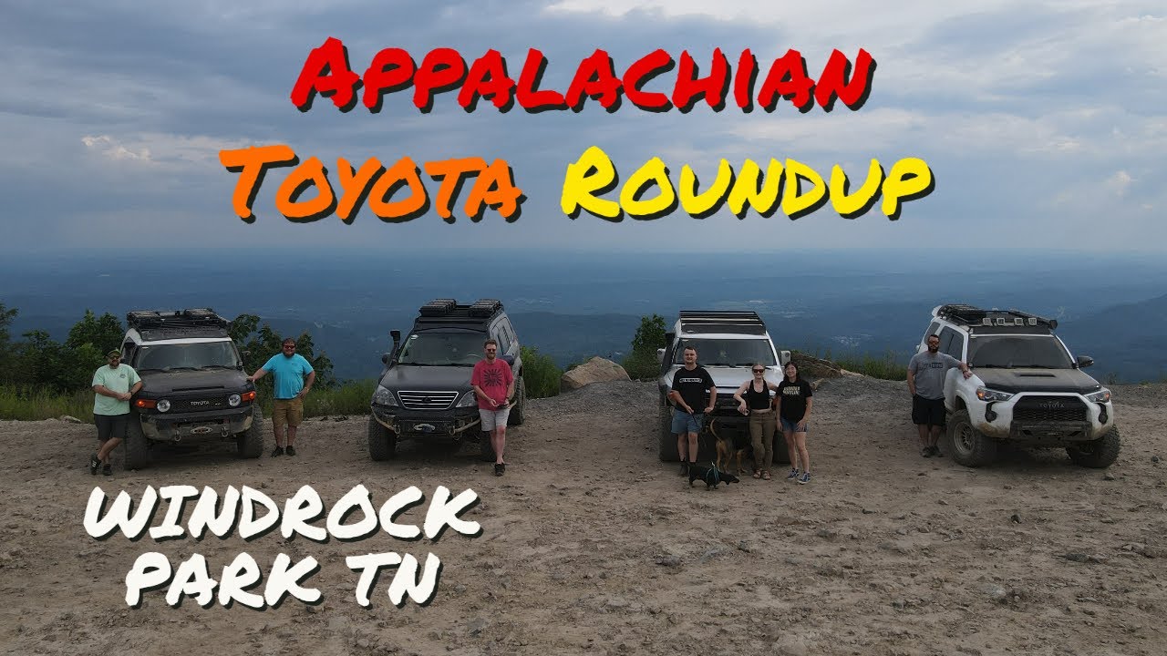 Windrock Park TN - Offroad  - Appalachian Toyota Roundup 2022 - Lexus GX470 Toyota FJ & 4Runner