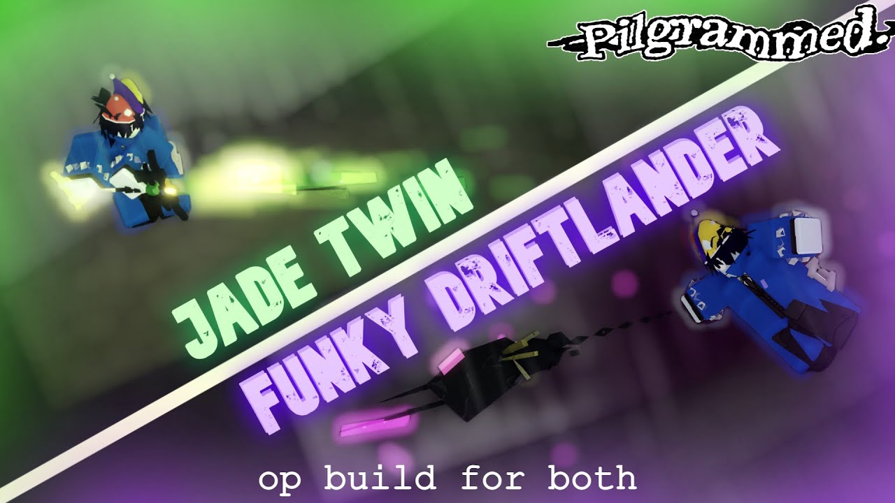 Сборка Jade Twin + Funky Driftlander || Pilgrammed