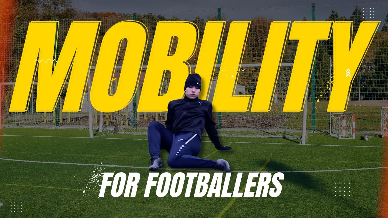 Every Footballer Needs These Mobility Drills