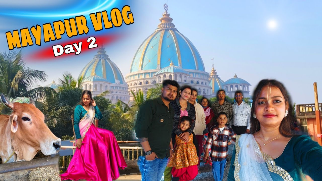 Mayapur Dham Vlog Day 2 | Bengali Travel Vlog | Iskcon Mayapur 💙✨