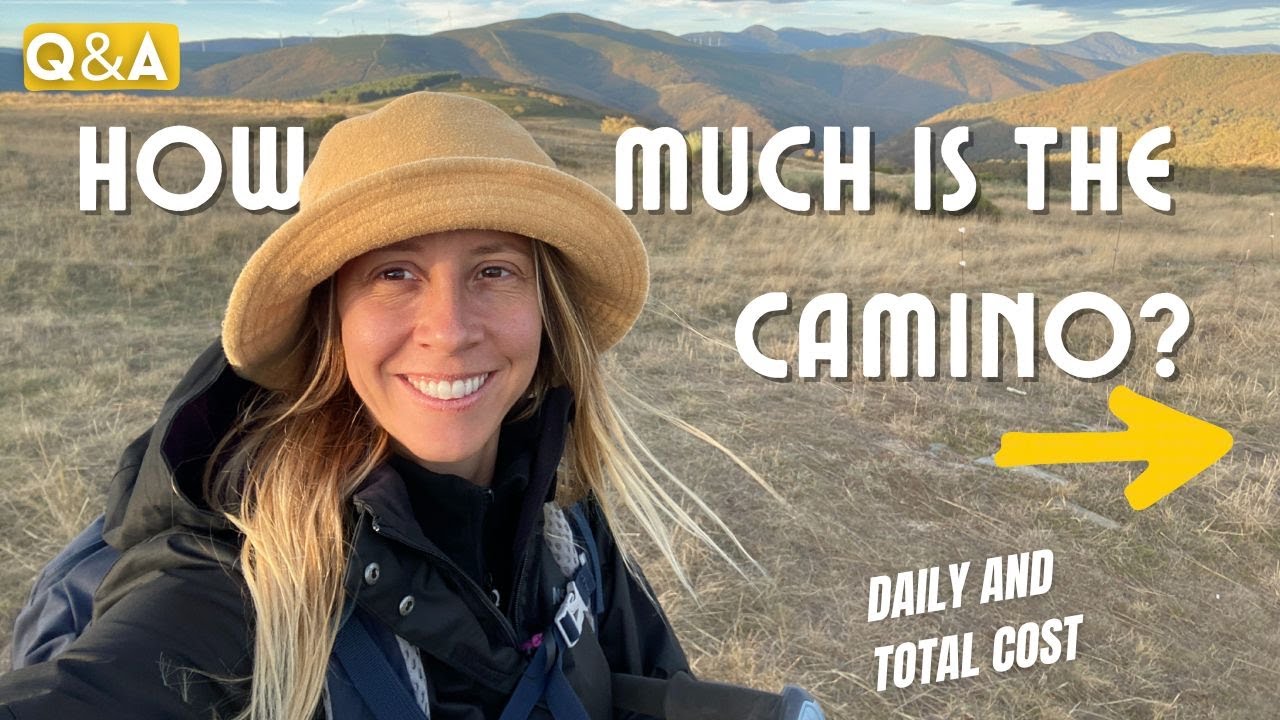 HOW MUCH DOES THE CAMINO COST? Camino on a budget breakdown and tips - accommodation, food etc.)