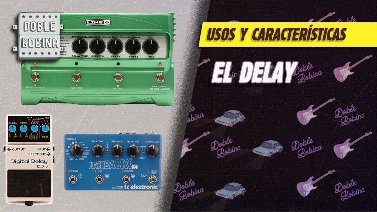 Delay: usos y funcionamiento.