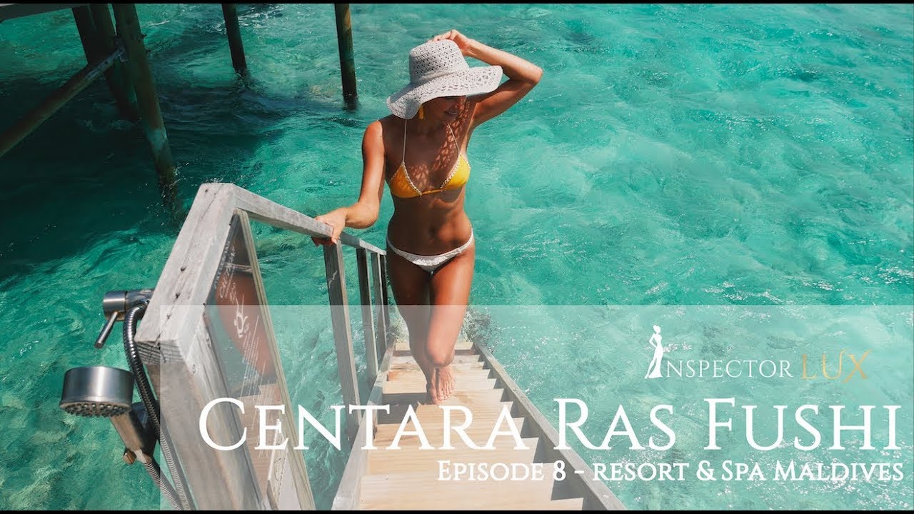 HOW IS CENTARA RAS FUSHI? Luxury Resort Review in the Maldives with InspectorLUX - luxury travel