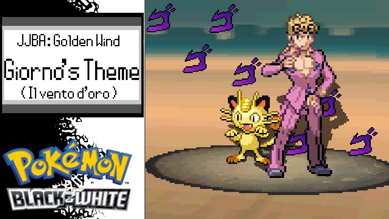Il vento d'oro ( Giorno's Theme ) 【 Pokémon B/W Soundfont Remix 】 #42