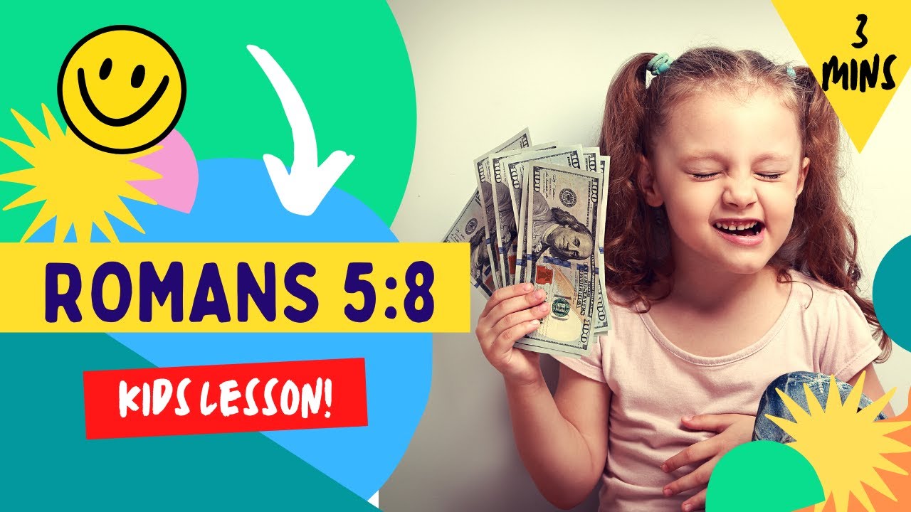 Kids Bible Devotional - Our Unchanging Value to God | Romans 5:8