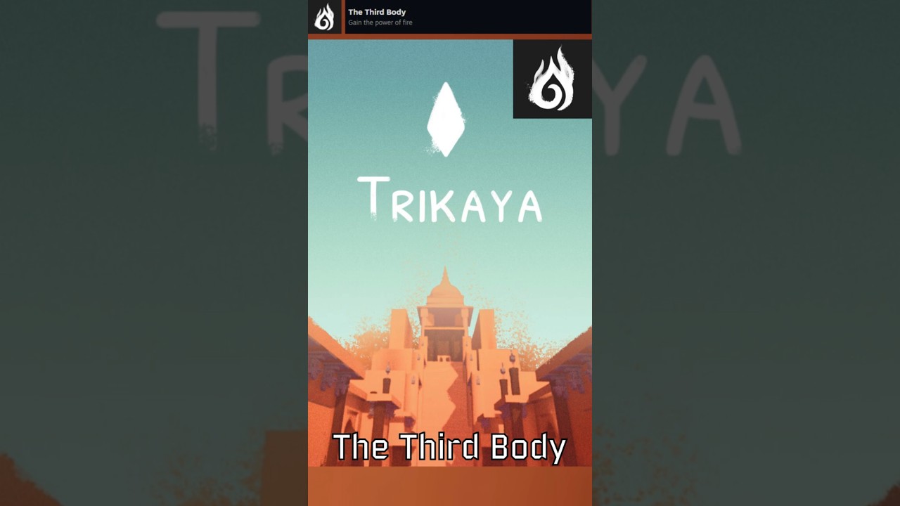 Trikaya | Achievement, The Third Body