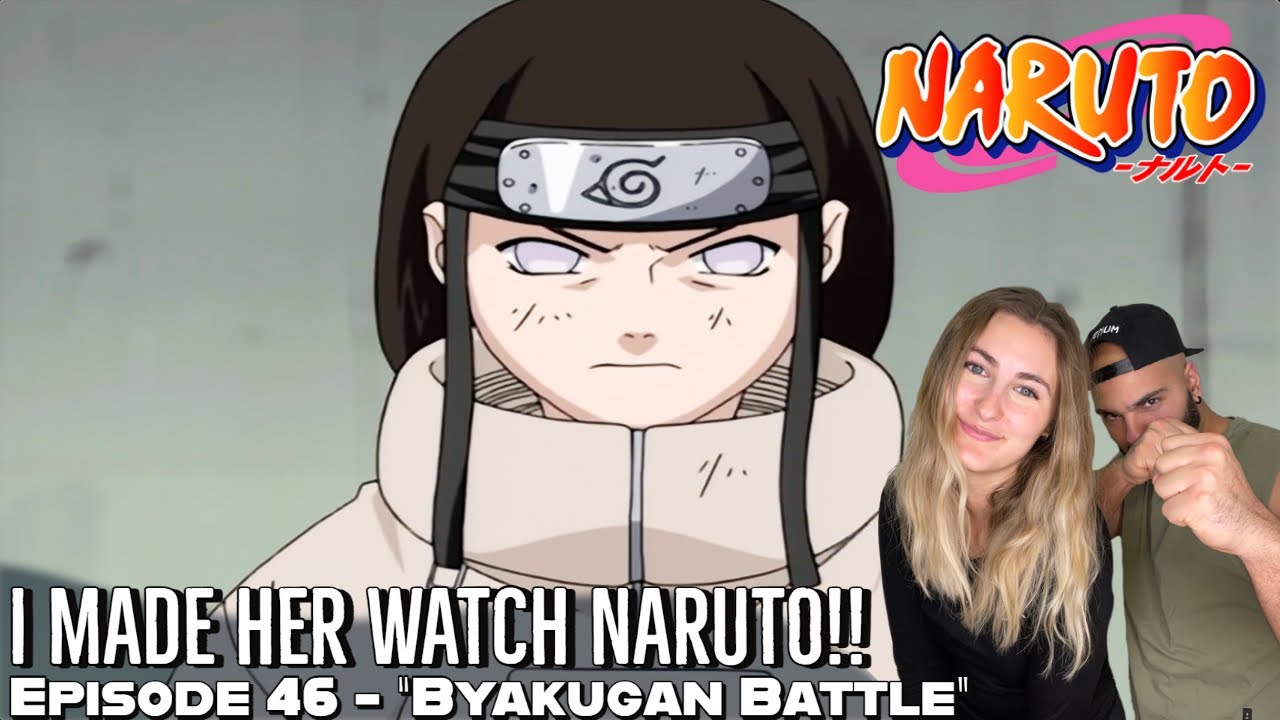 HINATA VS NEJI - BATTLE OF THE HYUGAS!! EPIC FIGHT!! Girlfriend's Reaction Naruto Episode 46