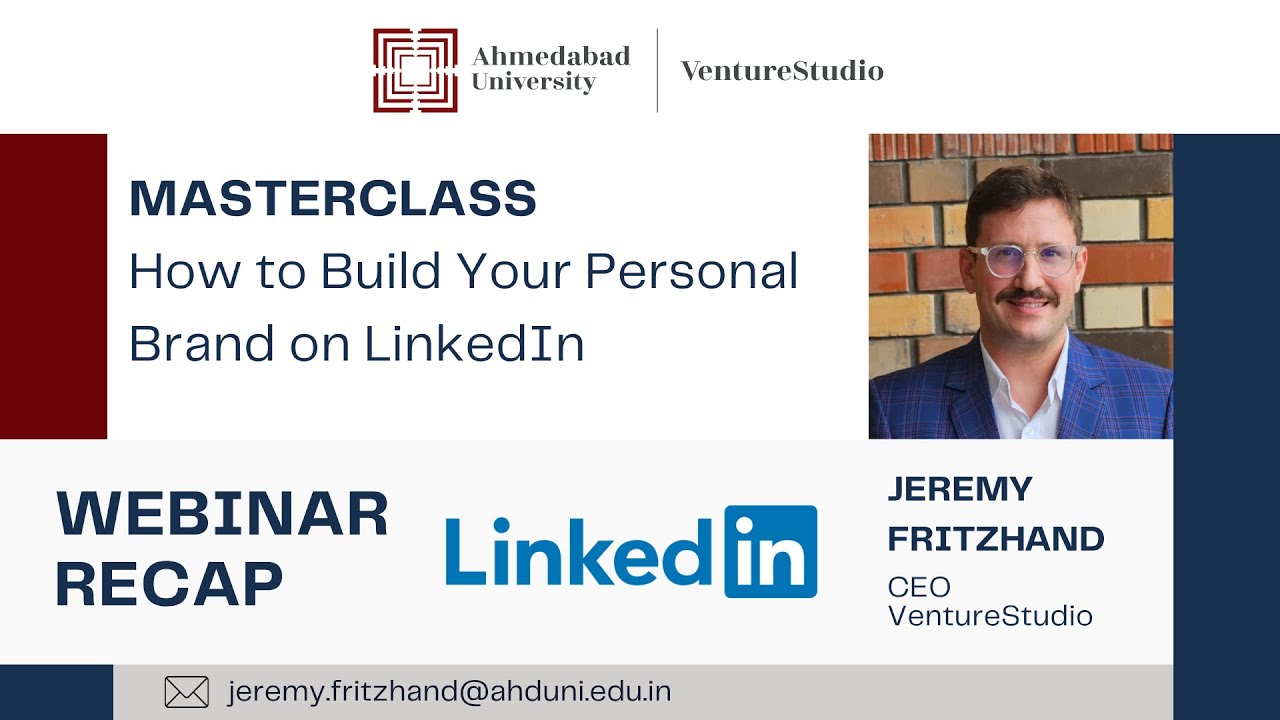 Masterclass: How to Build Your Personal Brand on LinkedIn