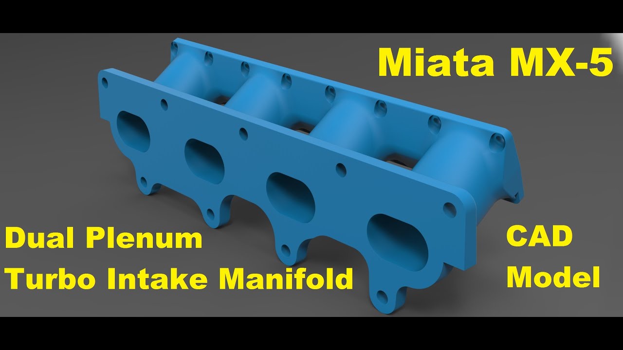 Mazda MX-5 Miata dual plenum turbo intake manifold - Part 1 - Intake manifold