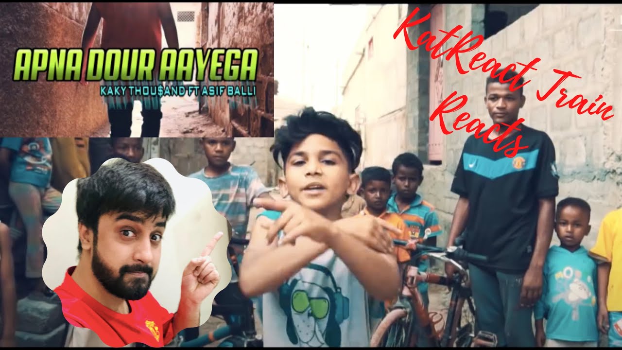 KAKY THOU$AND - APNA DAUR AAYEGA REACTION - ft ASIF BALLI - (Prod by Abdur) | #KatReactTrain Reacts