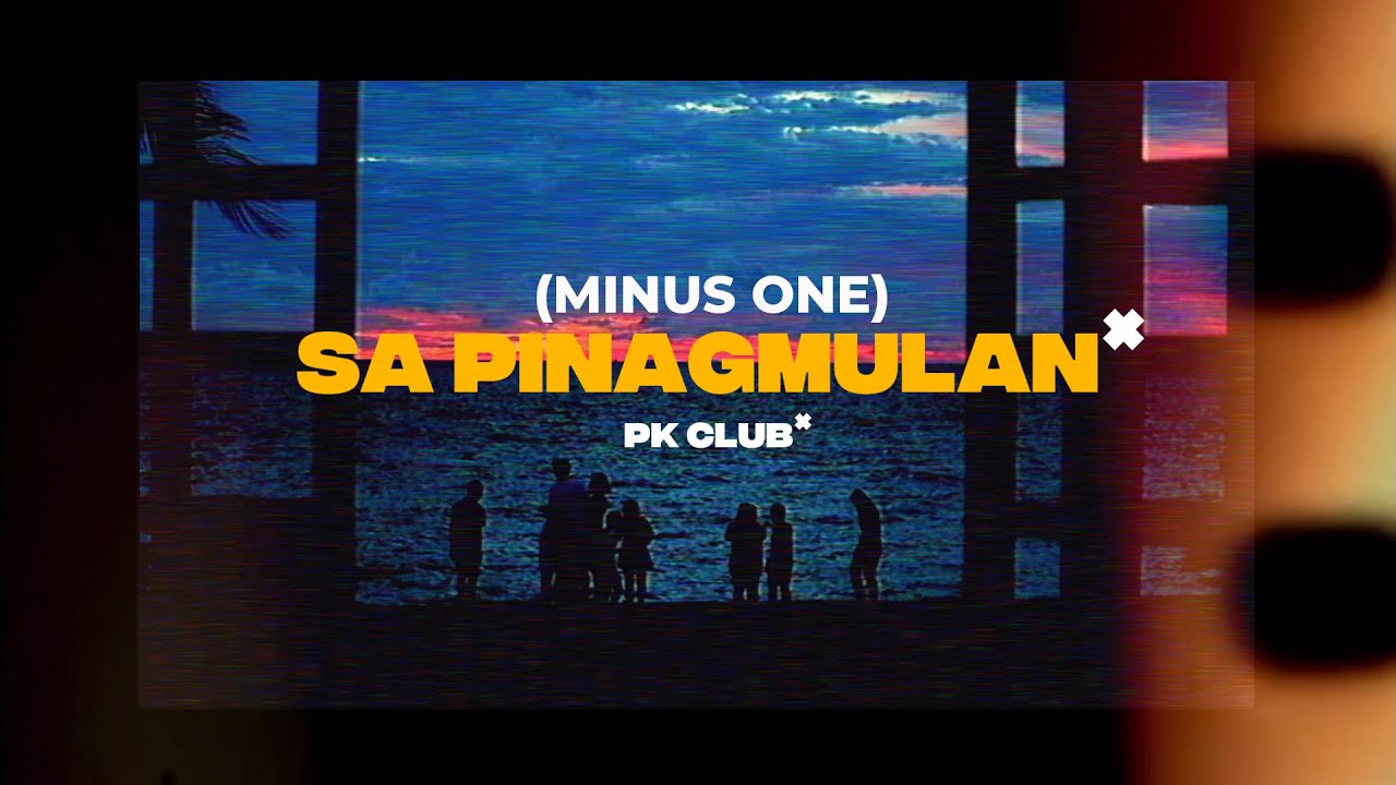 Sa Pinagmulan (Minus One)