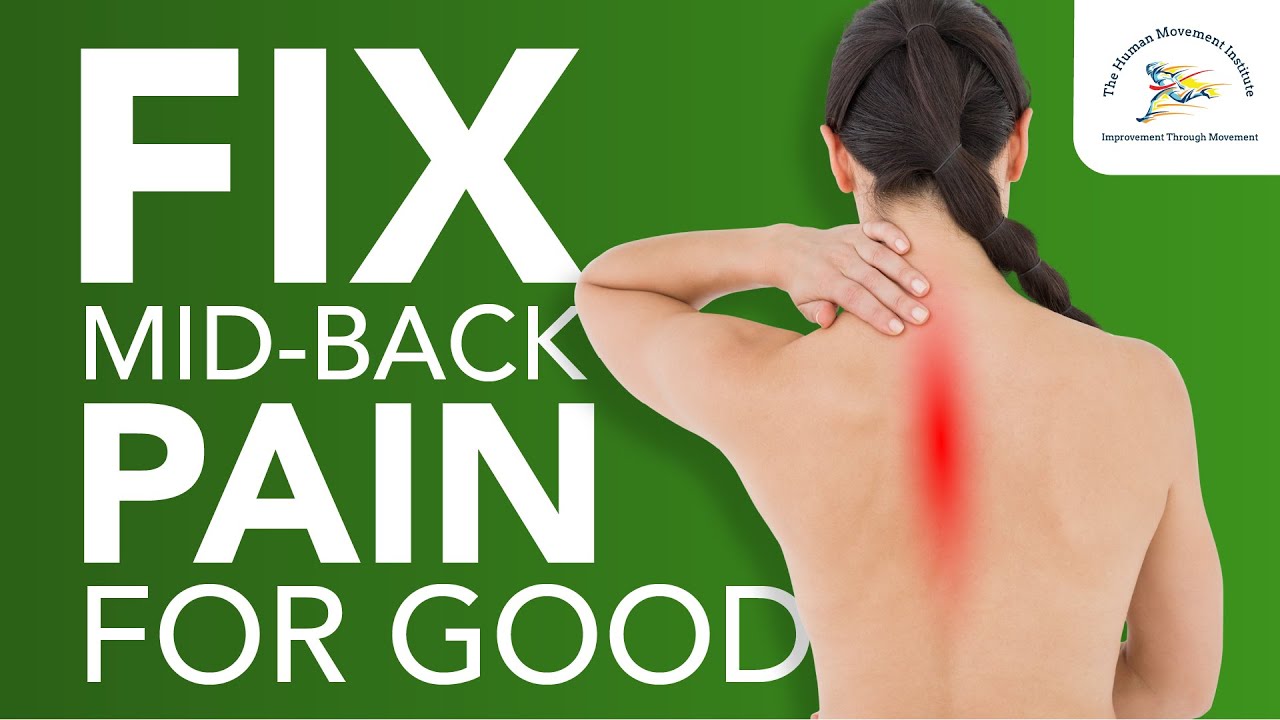 Fix Mid-Back Pain for Good | 5 Key Exercises for Long-Lasting Relief