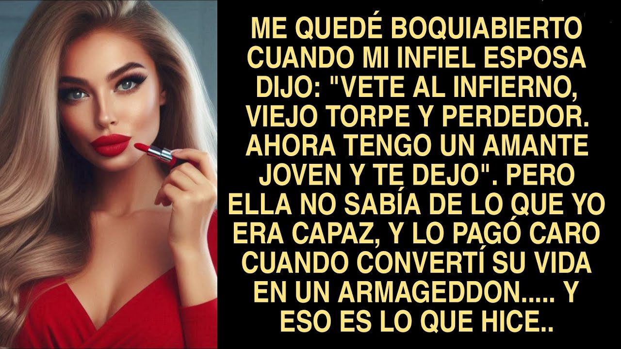 Me Quedé Boquiabierto Cuando Mi Infiel Esposa Dijo: 