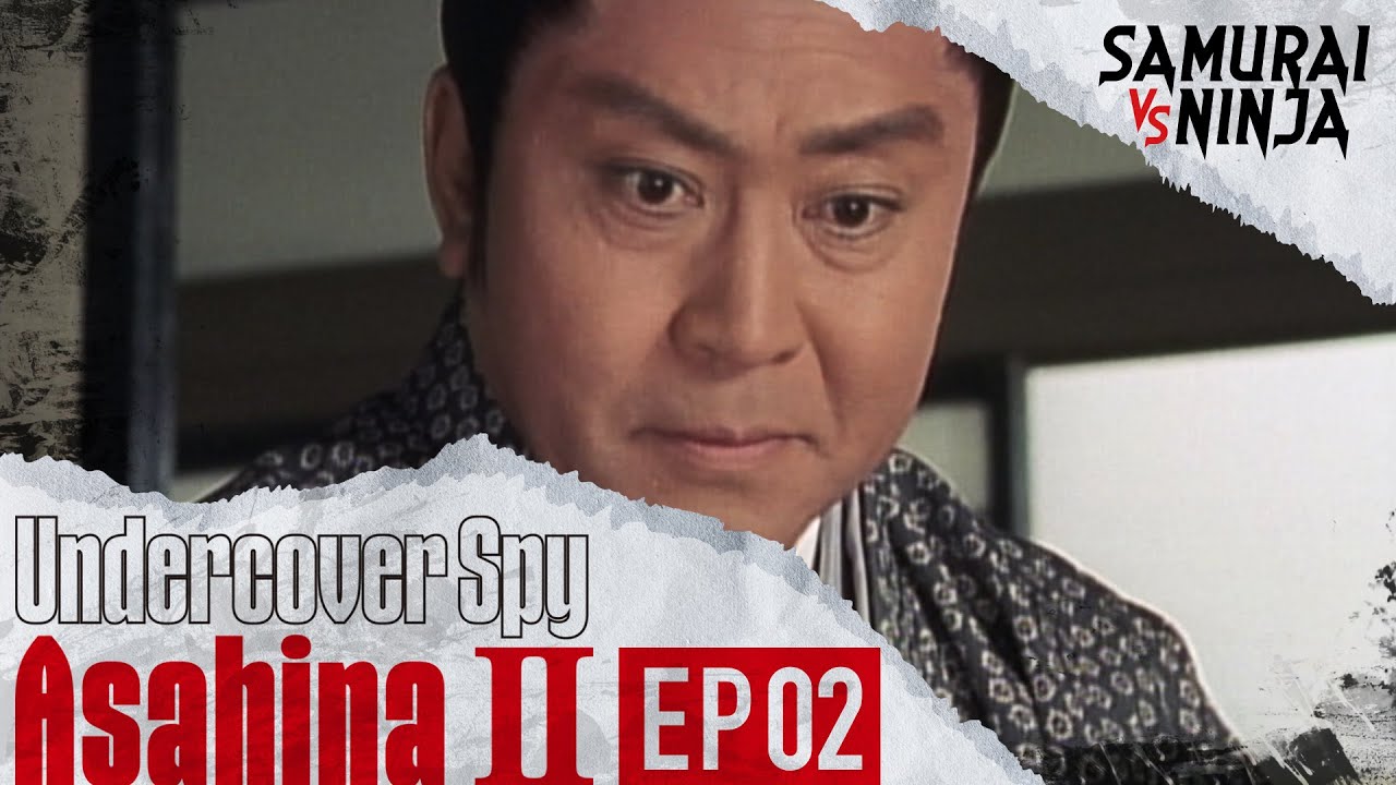 Undercover Spy AsahinaⅡ Full Episode 2 | SAMURAI VS NINJA | English Sub