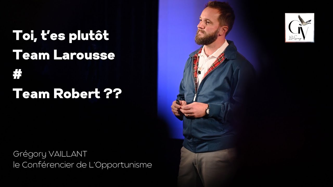 Larousse ou Robert ? Perso, je suis plutôt Larousse !
