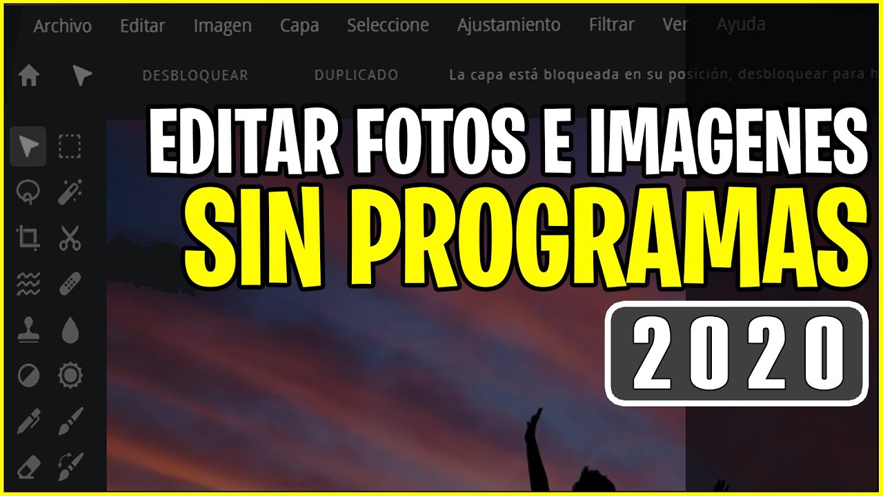 COMO EDITAR FOTOS E IM&Aacute;GENES SIN PROGRAMAS EN PC / LAPTOP - 2020 - GRATIS