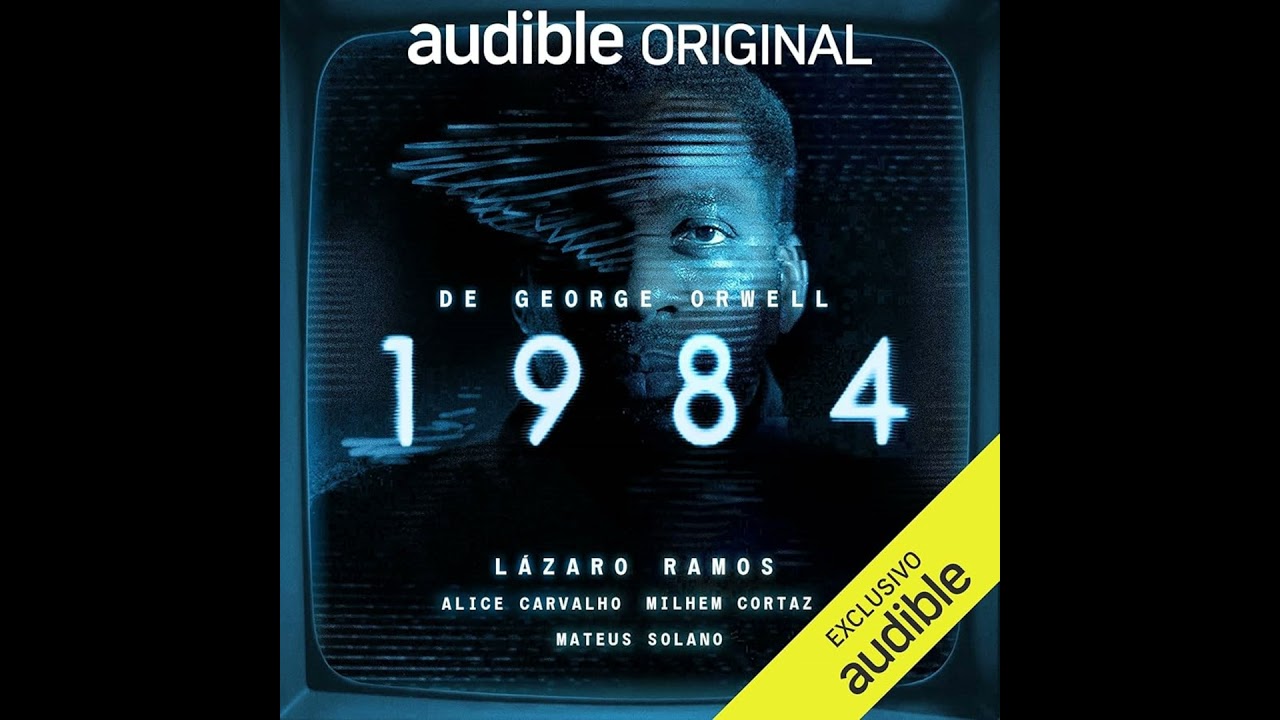 1984 (ver. Audible) - George Orwell