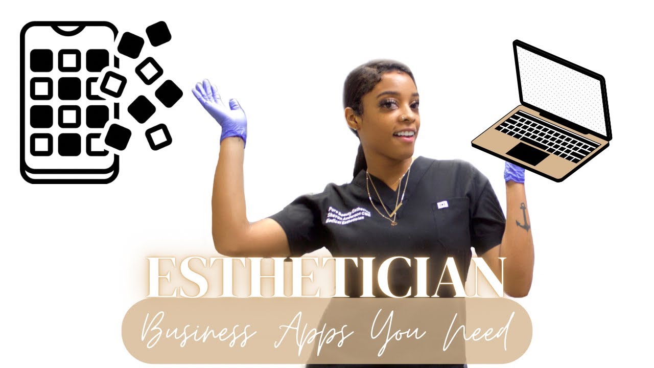Esthetician Business Apps| Booking Apps For Small Business | Must Have Apps For Beauty Professional
