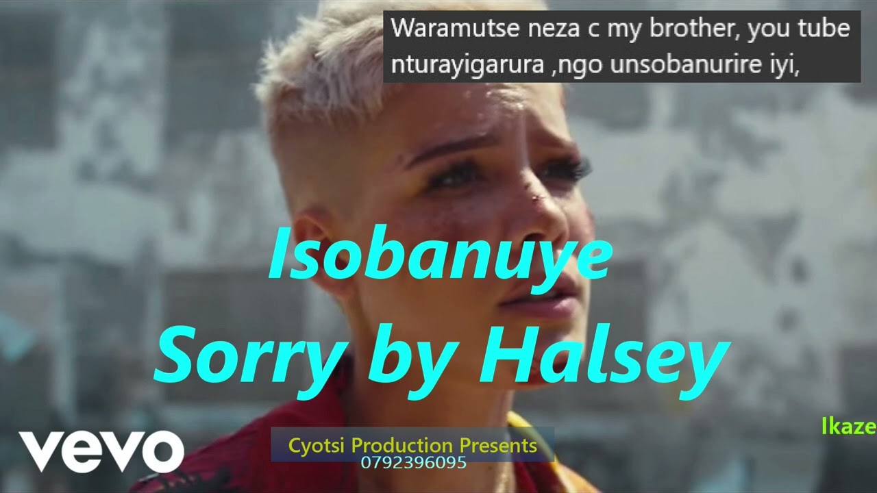 Sorry isobanuye By Halsey ft Cyotsi