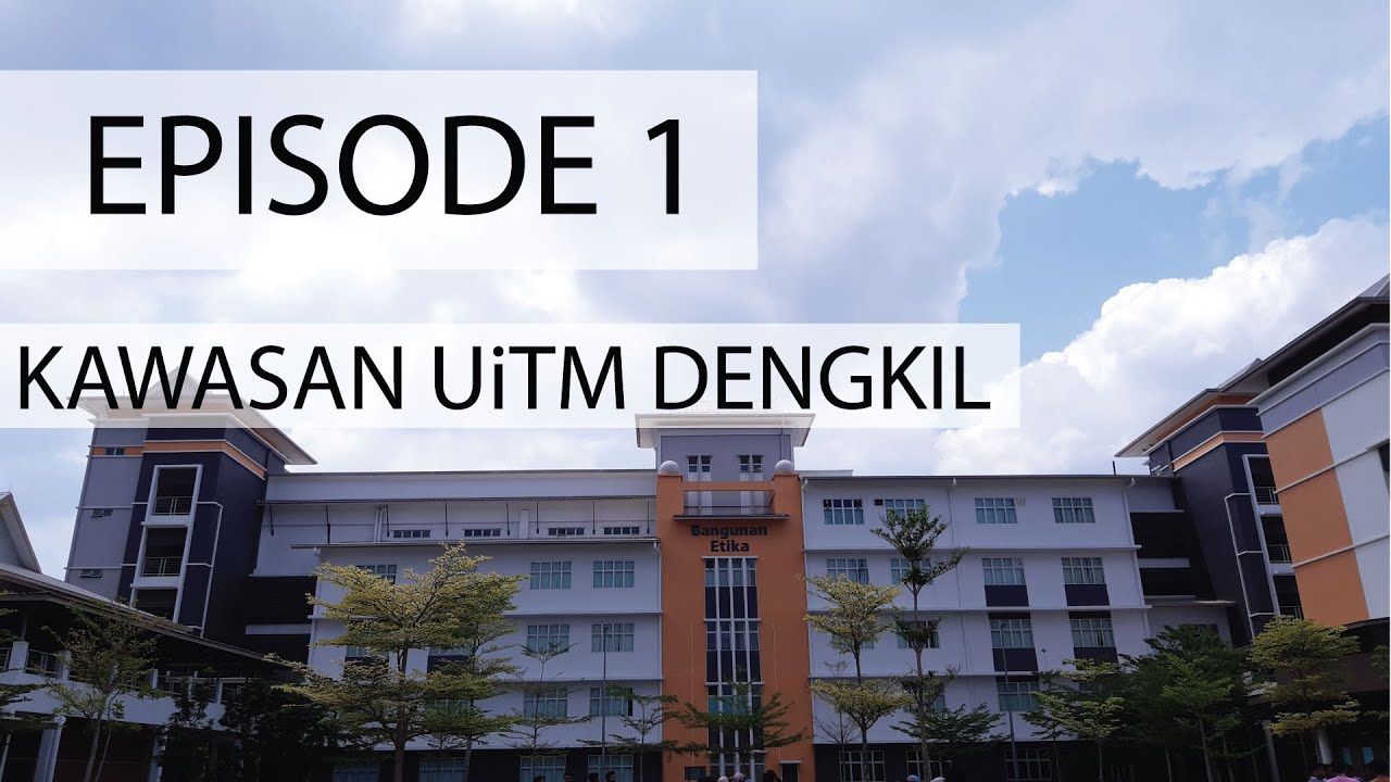 ASASI UiTM DENGKIL: OVERVIEW [EPISODE 1]