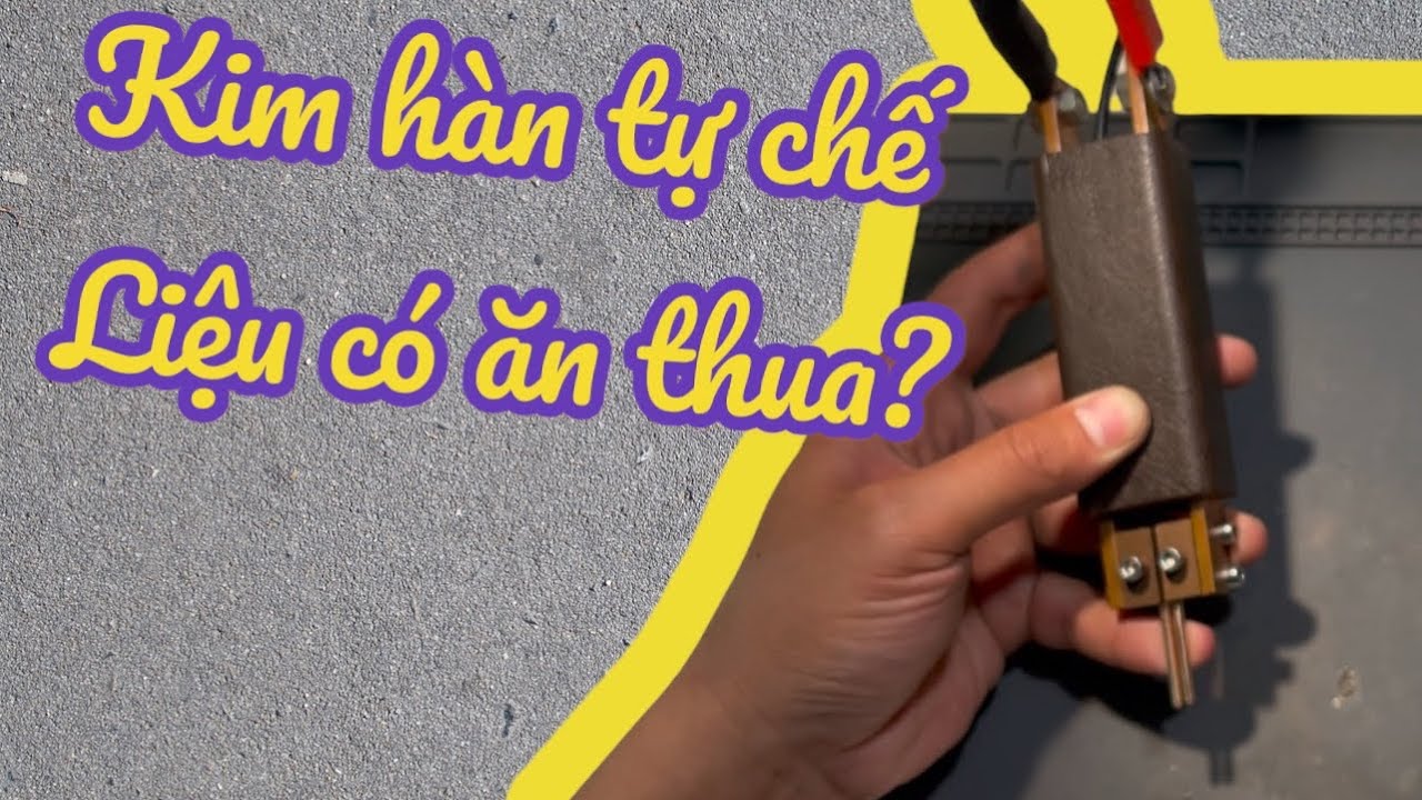 Tự Chế Kim Hàn Bằng Đồng Cho Tay Hàn Cell Pin! Liệu Có Thành Công???